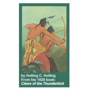 bows by Holling C. Holling from his 1928 book Claws of the Thunderbird